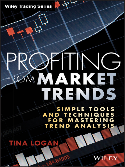 Title details for Profiting from Market Trends by Tina Logan - Available